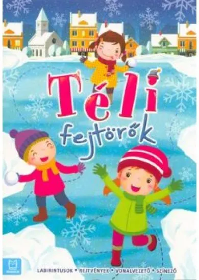Téli fejtörők /Labirintusok, rejtvények, vonalvezető, színező §K