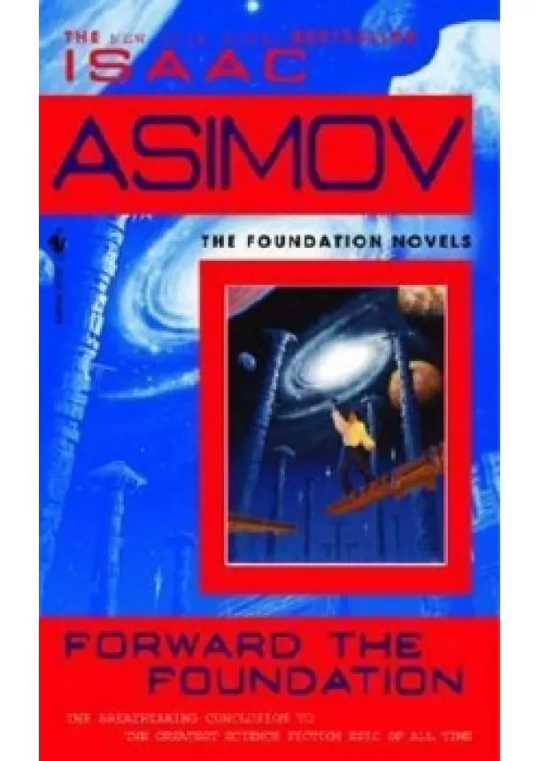 Asimov Isaac - Forward the Foundation