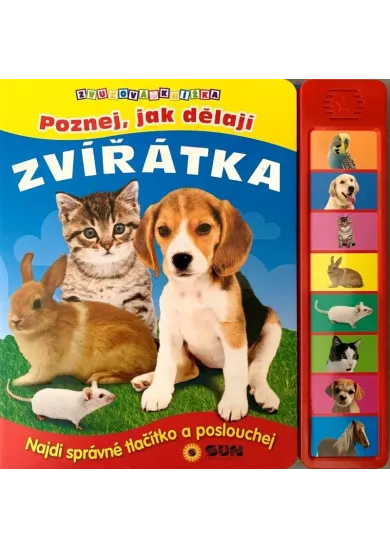 Poznej, jak dělají zvířátka - Zvuková knížka