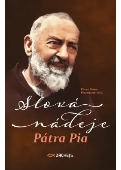 Slová nádeje Pátra Pia