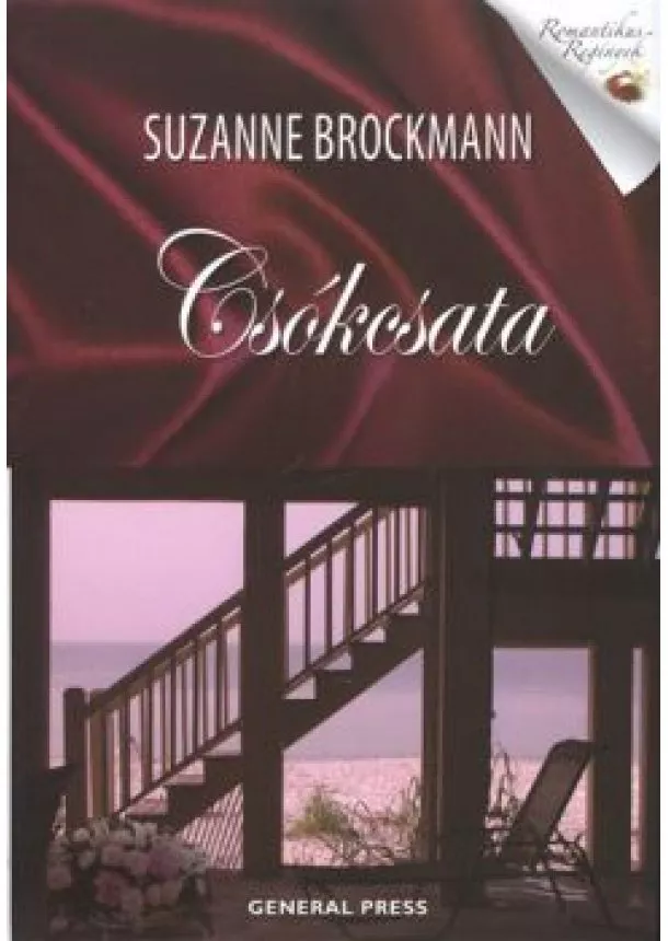 Suzanne Brockmann - CSÓKCSATA /ROMANTIKUS REGÉNYEK
