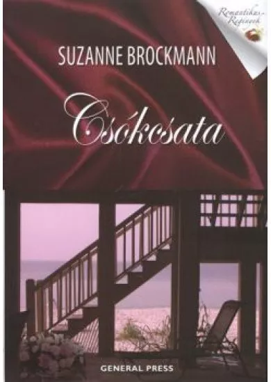 CSÓKCSATA /ROMANTIKUS REGÉNYEK