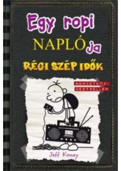 Egy ropi naplója 10. /Régi szép idők