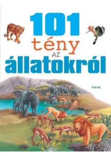 101 tény az állatokról