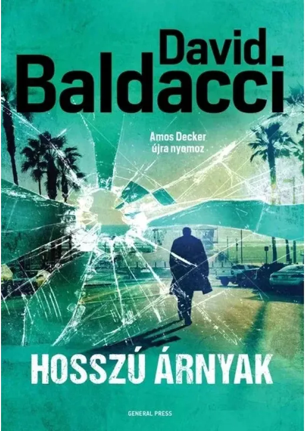 David Baldacci - Hosszú árnyak - Amos Decker újra nyomoz
