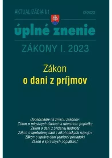 Aktualizácia I/1 2023 - daňové a účtovné zákony : Zákon o dani z príjmov