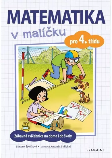 Matematika v malíčku pro 4. třídu