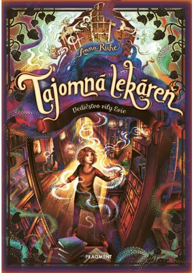 Tajomná lekáreň 6 - Dedičstvo vily Evie