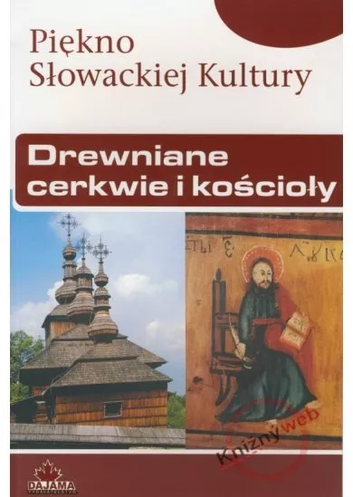 Drewniane cerkwie i kościoły