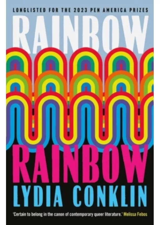 Lydia Conklin - Rainbow Rainbow