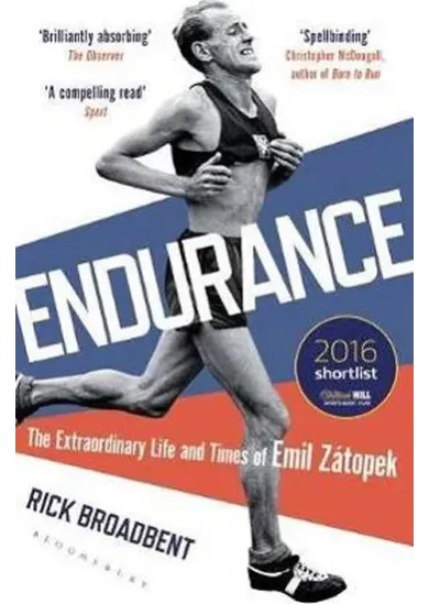 Endurance: The Extraordinary Life and Times of Emil Zatopek