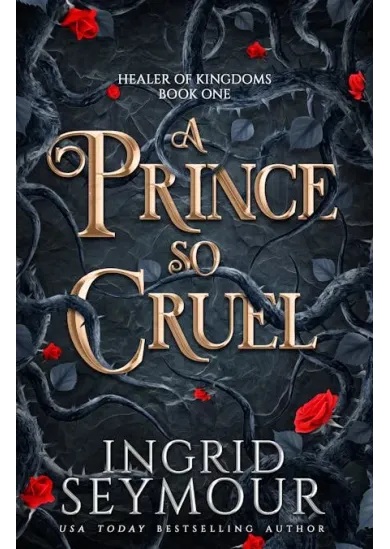 A Prince So Cruel