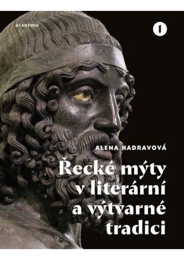Alena Hadravová - Řecké mýty v literární a výtvarné tradici (2xkniha) - Dvoudílná monografie
