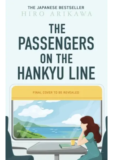 The Passengers on the Hankyu Line