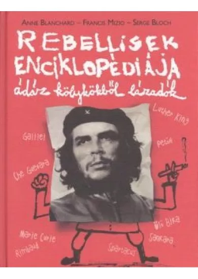REBELLISEK ENCIKLOPÉDIÁJA