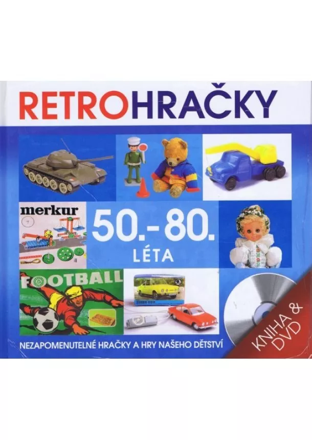 autor neuvedený - Retro hračky - DVD+kniha
