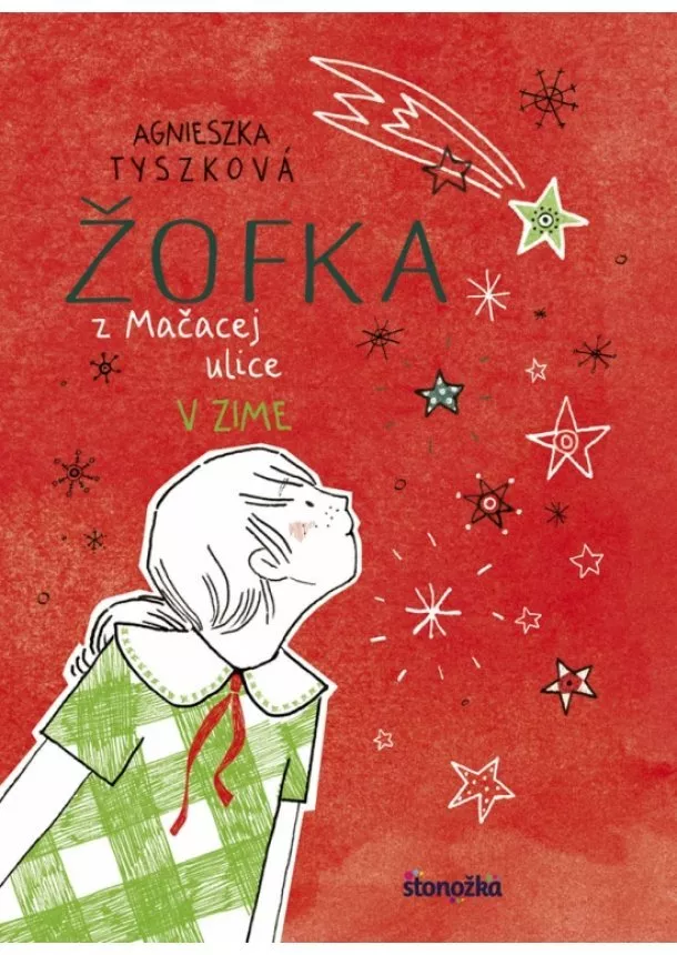 Agnieszka Tyszková - Žofka z Mačacej ulice 4: V zime