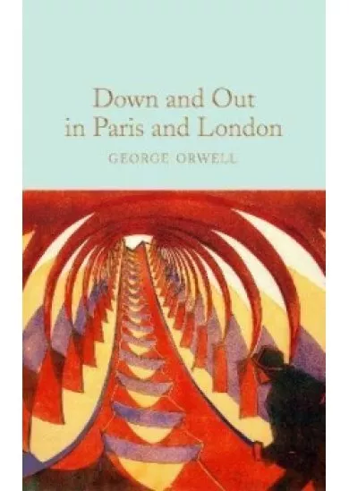 Down and Out In Paris and London