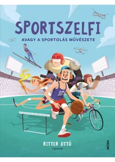 Sportszelfi - Avagy a sportolás művészete