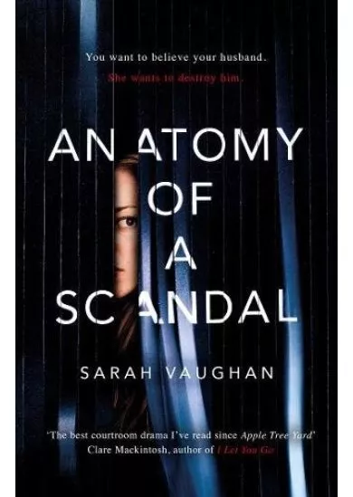 Anatomy Of A Scandal