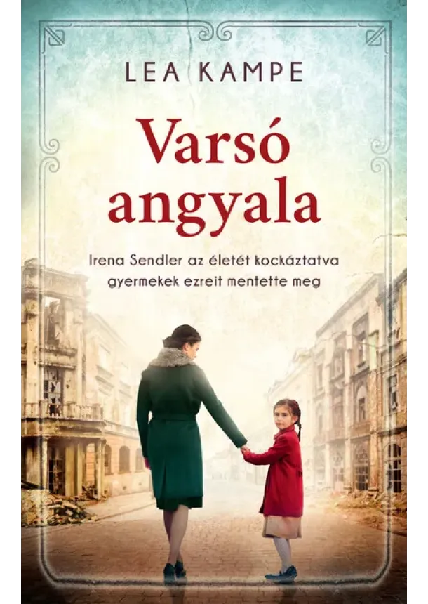 Lea Kampe - Varsó angyala