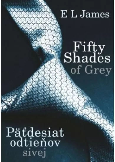 Fifty Shades of Grey: Päťdesiat odtieňov sivej