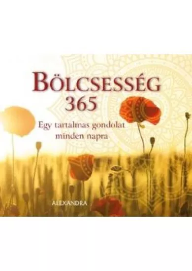 Bölcsesség 365 - Egy tartalmas gondolat minden napra (új kiadás)