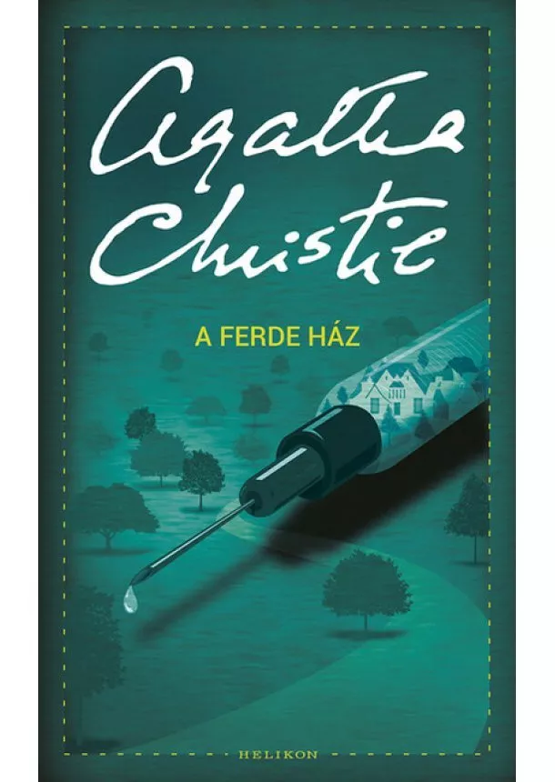 Agatha Christie - A ferde ház /Puha (új kiadás)