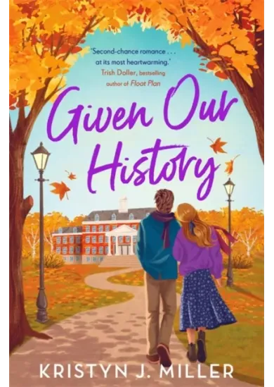 Given Our History