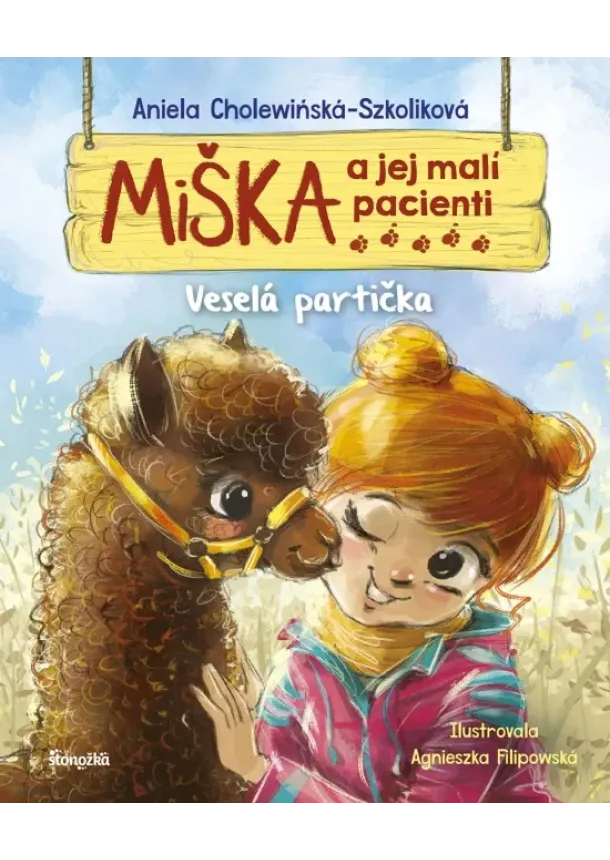 Aniela Cholewińska-Szkolik,Agnieszka Filipowska - Miška a jej malí pacienti 17: Veselá partička