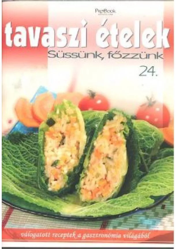 VÁLOGATÁS - TAVASZI ÉTELEK