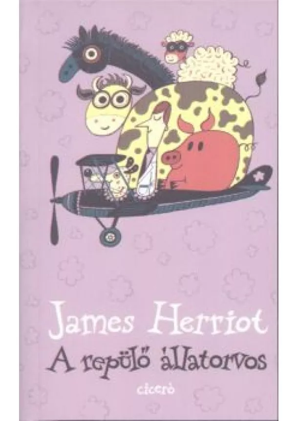 James Herriot - A repülő állatorvos