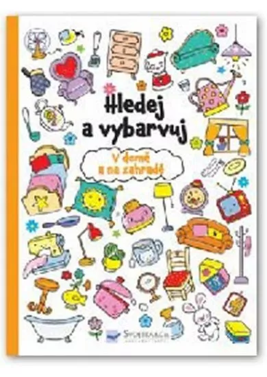 Hledej a vybarvuj - V domě a na zahradě