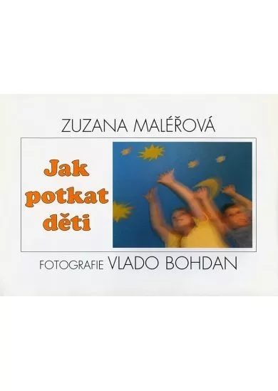Jak potkat děti - 3. vydání