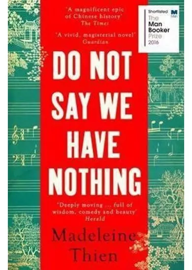 Do Not Say We Have Nothing