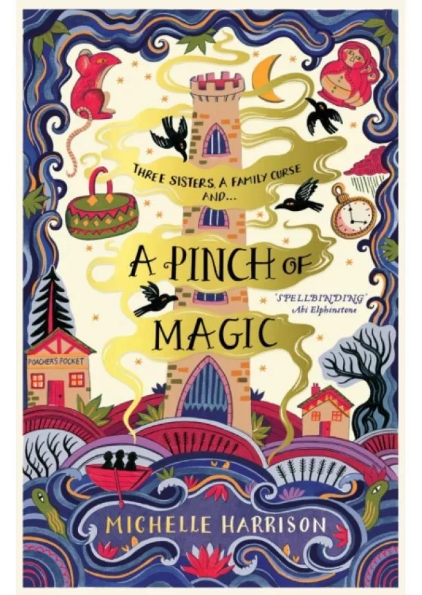 Michelle Harrison - A Pinch Of Magic