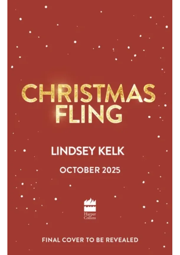 Lindsey Kelk - Christmas Fling