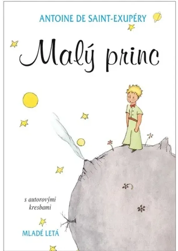 Antoine de Saint Exupéry - Malý princ