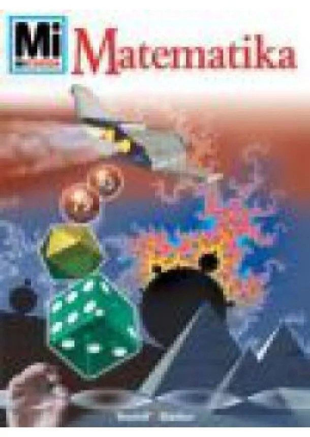 MI MICSODA SOROZAT - MATEMATIKA