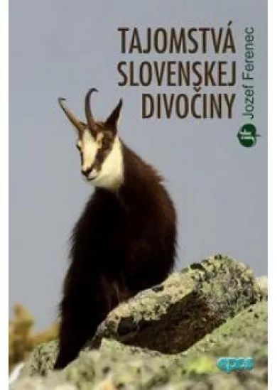 Tajomstvá slovenskej divočiny