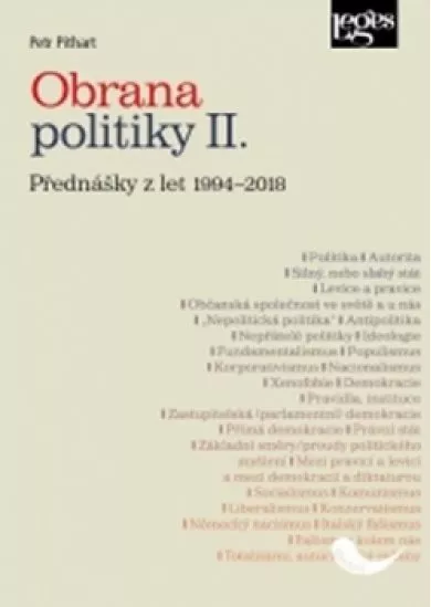 Obrana politiky II. - Přednášky z let 19