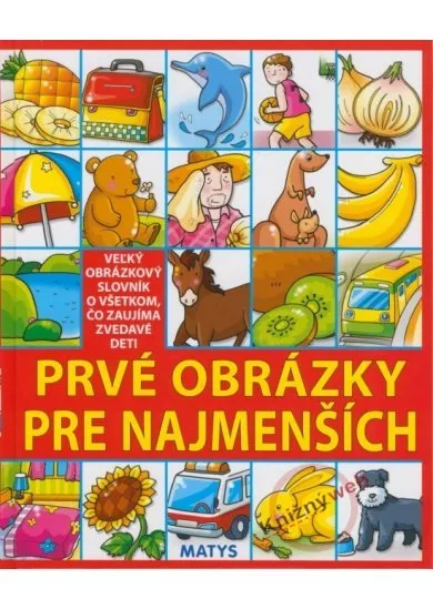 Prvé obrázky pre najmenších