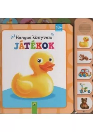 Játékok - Hangoskönyvem 18 hónapos kortól