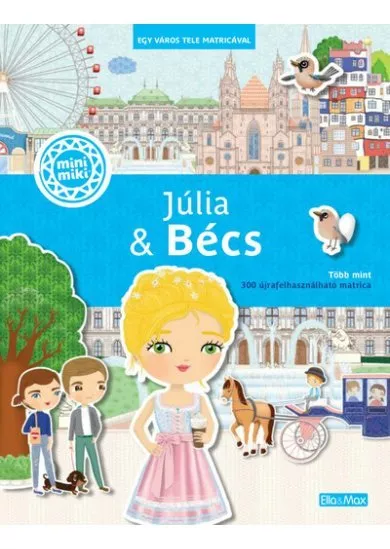 Júlia & Bécs – Egy város tele matricával