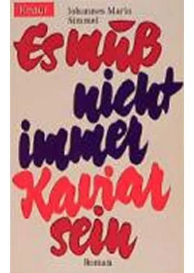 Es muss nicht immer Kaviar sein