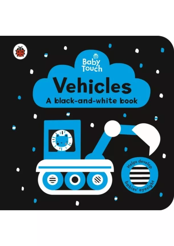  Ladybird - Baby Touch: Vehicles: a black-and-white book