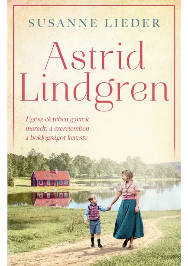 Susanne Lieder - Astrid Lindgren