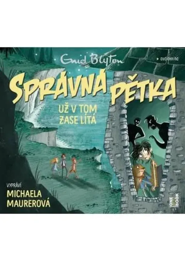 Enid Blytonová - Enid Blytonová:  Správna pětka už v tom zase lítá (Čte Michaela Maurerová) - MP3-CD - MP3-CD
