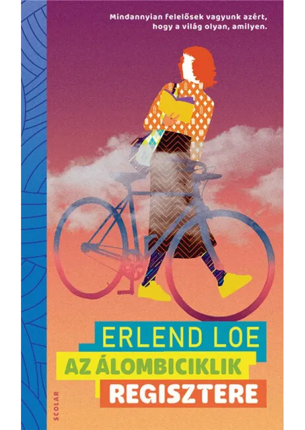 Erlend Loe - Az álombiciklik regisztere