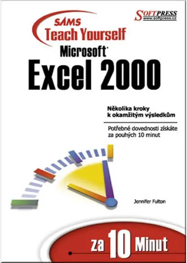 Jennifer Fultonová - Excel 2000 za 10minut